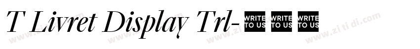 T Livret Display Trl字体转换